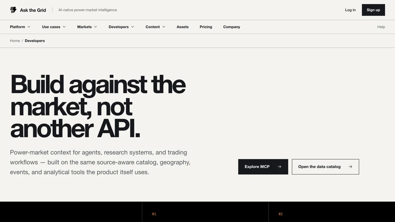 The Ask the Grid developer platform page, headed “Build against the market, not another API”, describing power-market context for agents, research systems, and trading workflows, with buttons to explore MCP and open the data catalog.