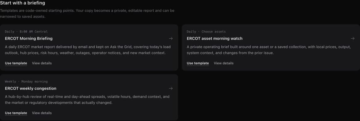 Reports template cards for ERCOT Morning Briefing, asset morning watch, and weekly congestion, with Use template and View details.